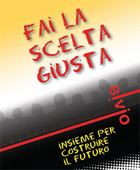 Fai la scelta giusta - Scegli il Bivio